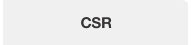 CSR