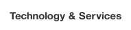 Technology & Services
