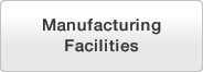 Manufacturing Facilities