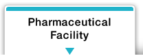 Pharmaceutical Facility