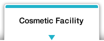 Cosmetic Facility