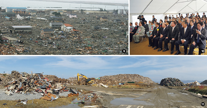 写真：❾震災直後の石巻市内　❿「災害廃棄物処理業務（石巻ブロック）」安全祈願祭と現場（⓫）