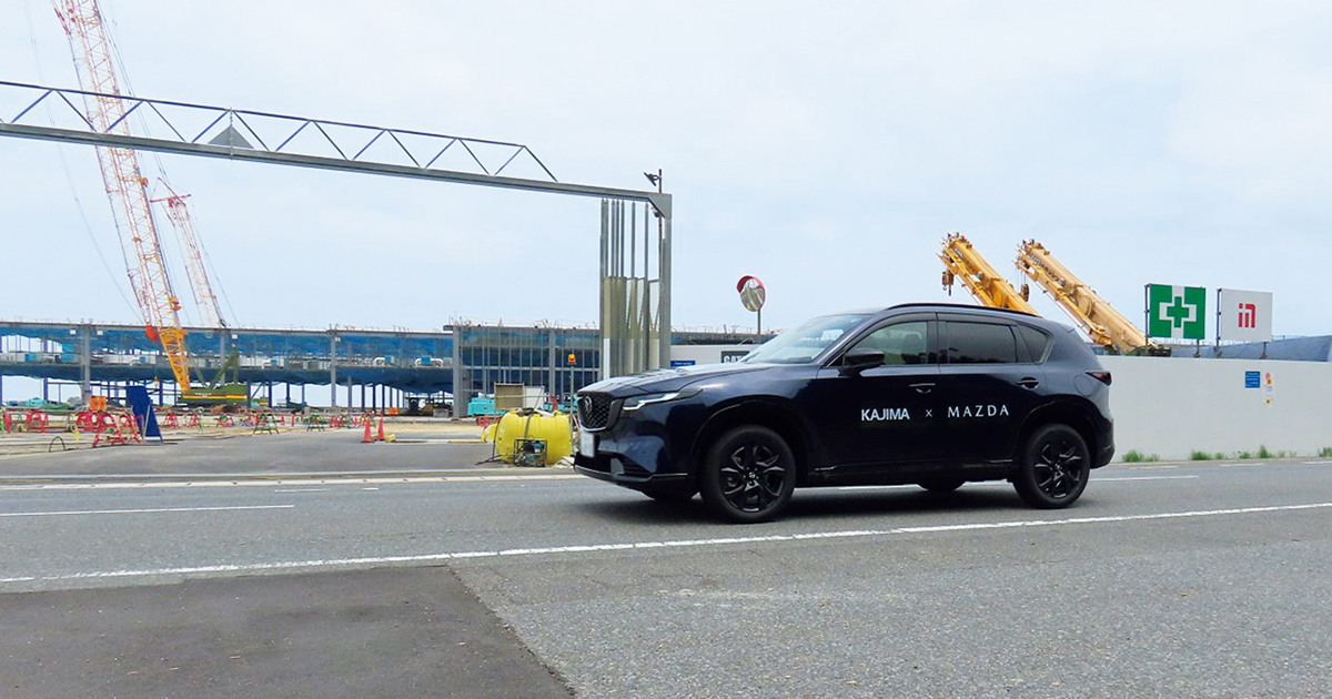 月報KAJIMA 2026年8月号 ―― 鹿島の見える風景 新型CX-5，営業車デビュー！