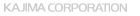 KAJIMA CORPORATION